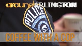 Around Arlington Coffee with a Cop [upl. by Persse]