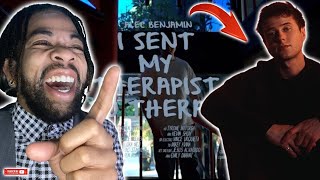 SHOCKING REACTION to Alec Benjamin  I Sent My Therapist To Therapy Music Video [upl. by Htebzil880]