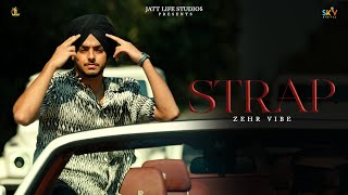 Strap  Zehr Vibe  Jay Trak  Latest Punjabi Song 2023  New Punjabi Song 2023 [upl. by Gracye816]