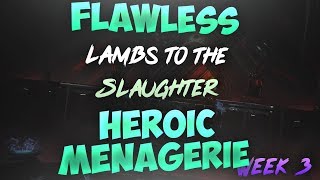 How To Lambs to the Slaughter Heroic Menagerie Triumph  Destiny 2 [upl. by Ahseyk416]