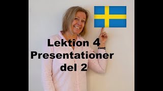 Lektion 4 Presentationer del 2  Svenska för Nybörjare svenskamedmarie [upl. by Yi]