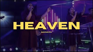 Heaven  Bacmi PH  UPCI Music [upl. by Tonjes]