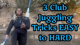 BEST 3 Club Juggling Tricks from EASY to HARD  Beginner 3 Club Juggling Tricks [upl. by Eceertal]