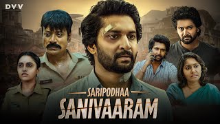 Saripodhaa Sanivaaram Full Movie Hindi Dubbed  Nani New Movie  S J S  Latest Movie  Explain [upl. by Lucy120]