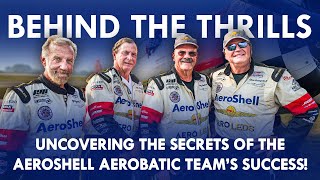 Behind the Thrills Uncovering the SECRETS of The Aeroshell Aerobatic Team’s success [upl. by Eimmit614]