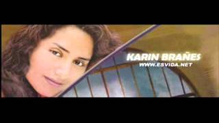 Karin Brañes  Ven en pos de mi [upl. by Goodrow]