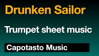 Drunken Sailor  Trumpet sheet music  Capotasto Music [upl. by Zabrina367]