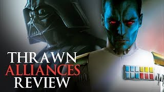 Thrawn and Darth Vader Team Up  Thrawn Alliances Book Review No Spoilers [upl. by Anrat]