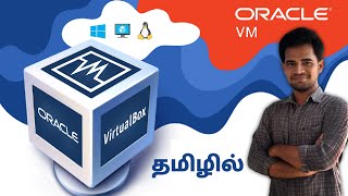 Best Virtual Machine  Virtual Box Complete Tutorial in Tamil [upl. by Carbrey852]