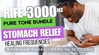 3000 Hz RIFE  3 Pure Tone Set  STOMACH PAIN RELIEF  HEALING FREQUENCY Relaxation Music amp Clarity [upl. by Collier933]