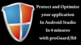 Protect and optimize applications in Android Studio by proGuard and R8  in 4 minutes [upl. by Kcirednek]