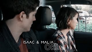 ►Isaac amp Malia│Its Okay 1 [upl. by Naesyar946]