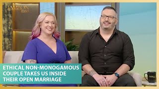 An Ethical NonMonogamous Couple Takes Us Inside Their Open Marriage [upl. by Anitsuj]