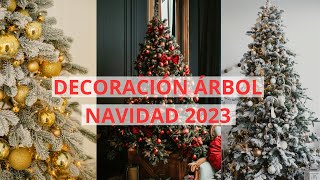 DECORACIÓN ARBOL DE NAVIDAD 2023 [upl. by Lenahtan]