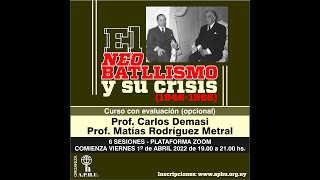 1  El neo – batllismo y su crisis 1946 – 1966 Prof Carlos Demasi Prof Matías Rodríguez Metral [upl. by Winthorpe39]