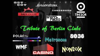 Tribute of Berlin Clubs  Oldschool [upl. by Kara]