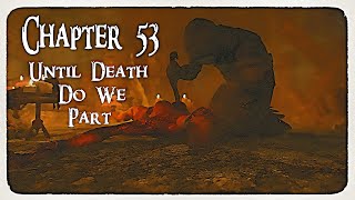 Skyrim Chapter 53 Until Death Do We Part [upl. by Yrakcaz]