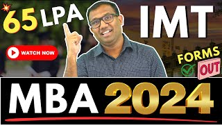 💥IMT Ghaziabad 2024 Admissions Forms Out Top Ranked MBA College Best Placements MBA IMT [upl. by Trelu]