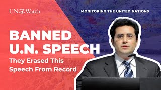 Banned Speech Hillel Neuer Takes on UN Human Rights Council [upl. by Notserk523]