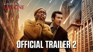 A Quiet Place Day One  Official Trailer 2 2024 Movie  Lupita Nyongo Joseph Quinn [upl. by Charlena]