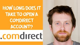 how long does it take to open a comdirect account [upl. by Oech418]