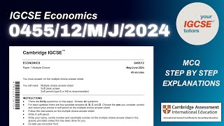 IGCSE Economics SOLVED  MCQ 045512MJ24 Discussion [upl. by Nev]