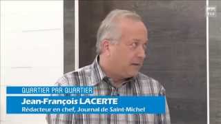 Actualité municipale  JeanFrançois Lacerte  Journal StMichel [upl. by Peisch]