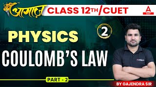 Coulombs Law  Electric Charges and Fields  Physics Chapter 1  Class 12 and CUET 2024 [upl. by Tallie]