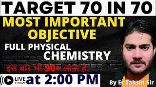 200PM MOST IMPORTANT OBJECTIVE PHYSICAL CHEMISTRY [upl. by Maryanna]