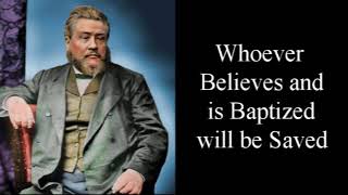 Baptism Essential to Obedience  Charles Spurgeon Audio Sermons [upl. by Raddy]