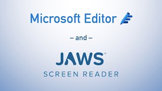 Microsoft Editor and JAWS Check Spelling and Grammar [upl. by Norga686]