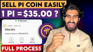 Sell 1 Pi Coin  35  How to Sell Pi Network Coin  Pi Coin Full Withdrawal Steps Easy Process [upl. by Aikat]