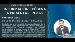 INFORMACION EXOGENA A PRESENTAR EN 2022 [upl. by Ahsert]