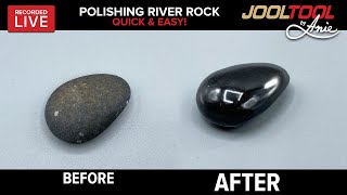 Polishing River Rock Quick amp Easy on the JOOLTOOL  LIVE with ANIE [upl. by Elletsirhc]