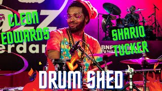 🔥 Cleon Edwards and Shariq Tucker Drum Shed 🥁 🎶 [upl. by Leona]