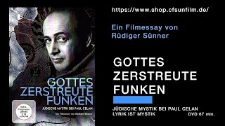 GOTTES ZERSTREUTE FUNKEN  JÜDISCHE MYSTIK BEI PAUL CELAN [upl. by Goggin]