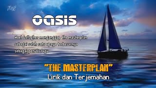 Oasis  The Masterplan Lirik dan Terjemahan [upl. by Boyd]