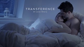 Transference A Love Story Free movies links below [upl. by Enelec]