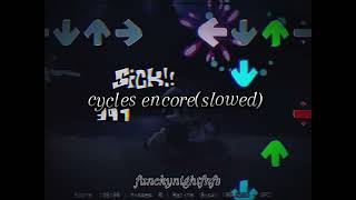 cycles encore slowed lyrics part [upl. by Binky]