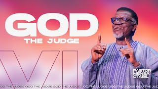 God 6 The Judge  Pastor Mensa Otabil  ICGC Christ Temple [upl. by Conard]