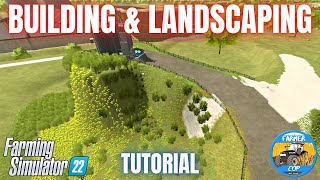 BUILDING amp LANDSCAPING  Farming Simulator 22 [upl. by Niamreg]