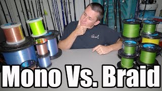 The TRUTH Mono VS Braided Fishing Line [upl. by Ludewig]