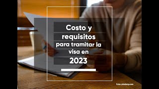 Visa Americana de Turista 2023 Costo y requisitos para tramitarla [upl. by Wind951]