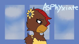 Asphyxiate Animation Meme [upl. by Nwaf]