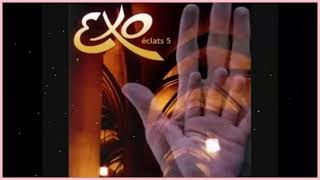 Exo Eclat Compilation dadoration et de louange [upl. by Schwartz]