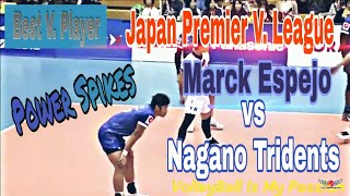 MARCK ESPEJO vs NAGANO TRIDENTS  Japan V League 20182019 [upl. by Aiveneg]