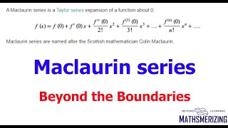 Maclaurin Series expansion and its significance using graphs Beyond the Boundaries [upl. by Aivilys]