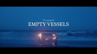 Graupel  Empty Vessels Official MV [upl. by Ahsas]