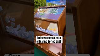 Lanzan últimos boletos para el Magno Sorteo UABC a través del Boletón Universitario [upl. by Kotick]