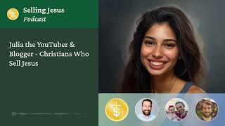 Julia the YouTuber amp Blogger  Christians Who Sell Jesus [upl. by Nohtahoj]